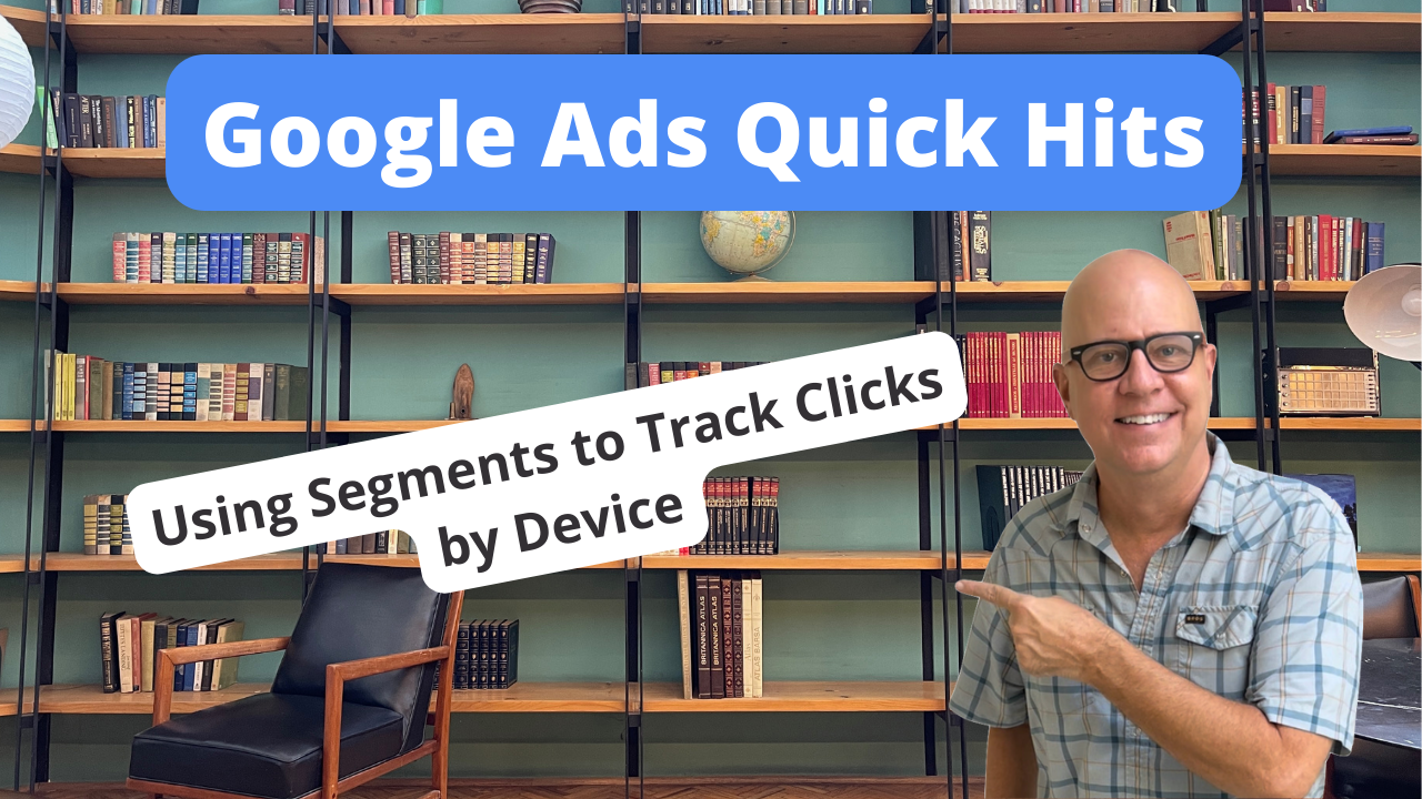 Using Segments to Track Clicks by Device