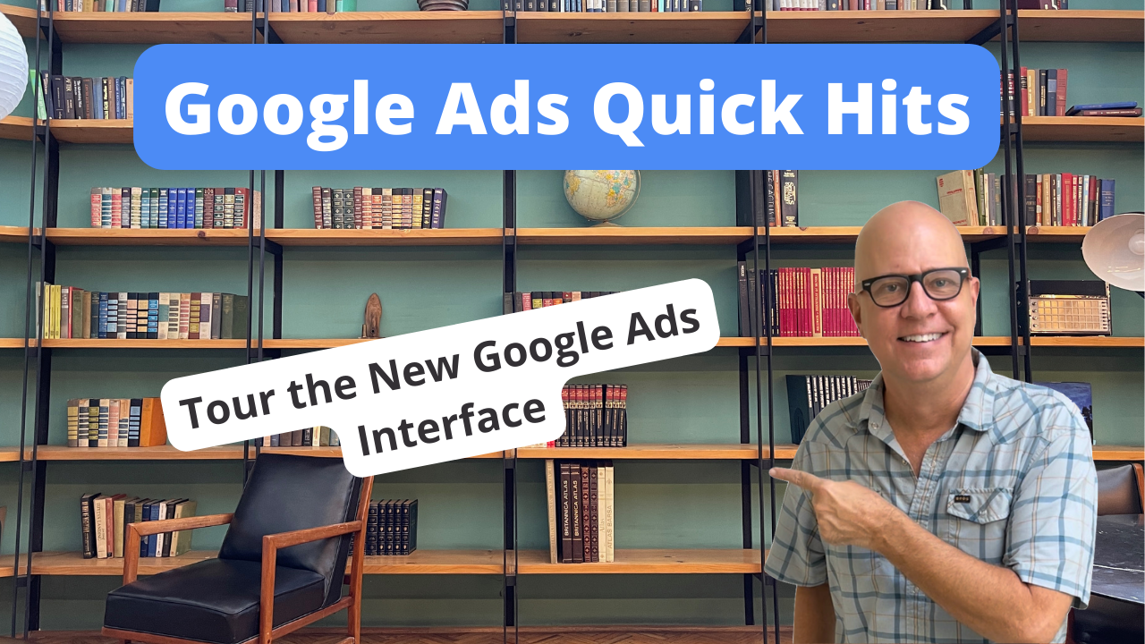 Tour the New Google Ads Interface