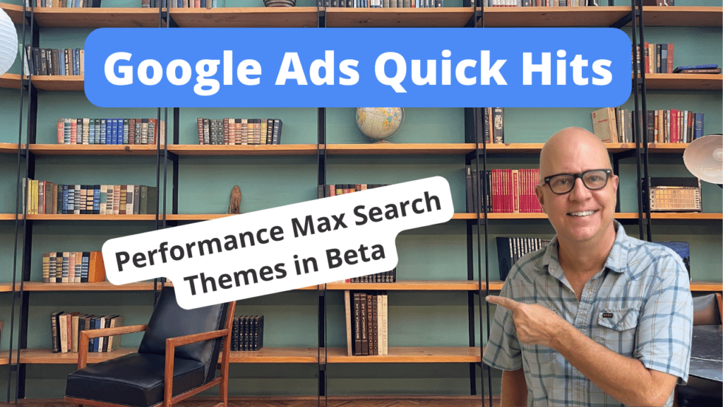 Performance Max Search Themes in Beta