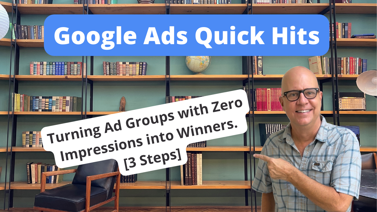 Turning Ad Groups with Zero Impressions into Winners